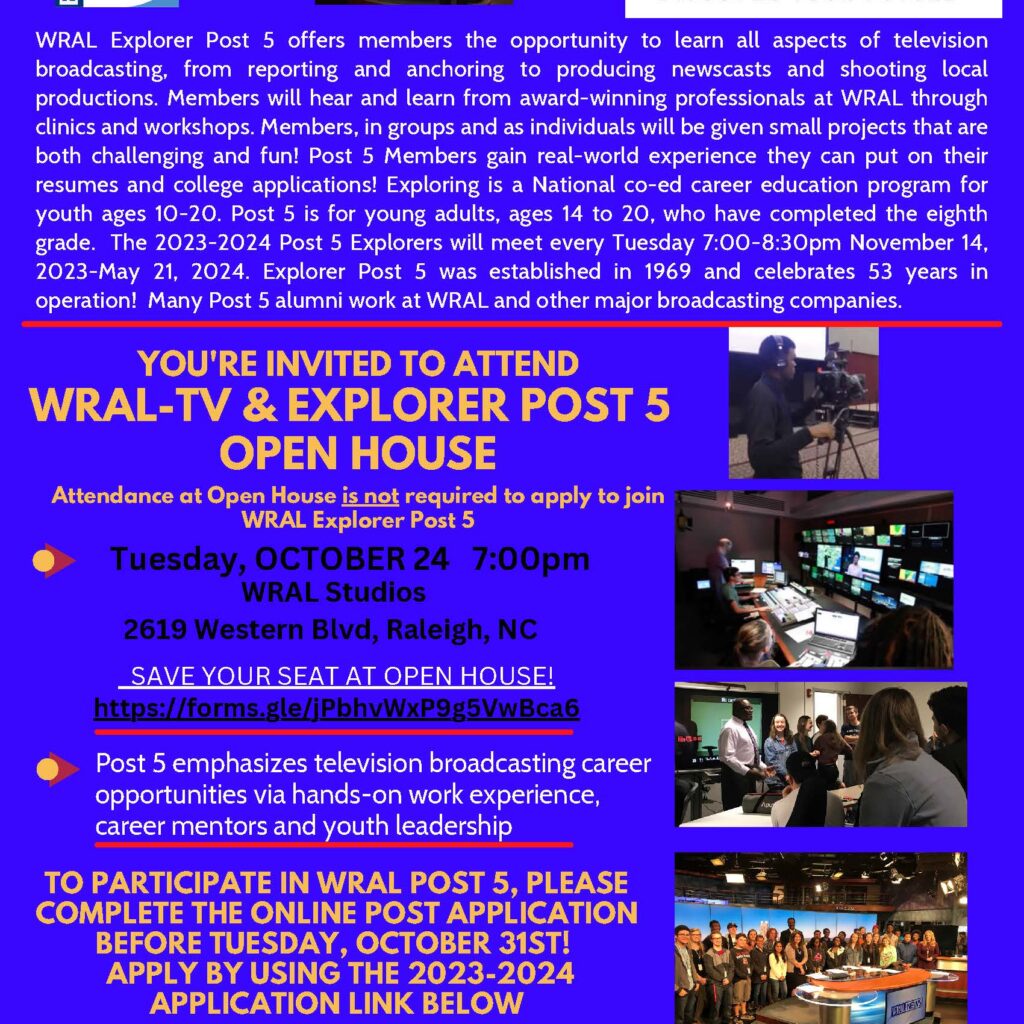 WRAL-TV Explorer Post 5 - OPEN HOUSE